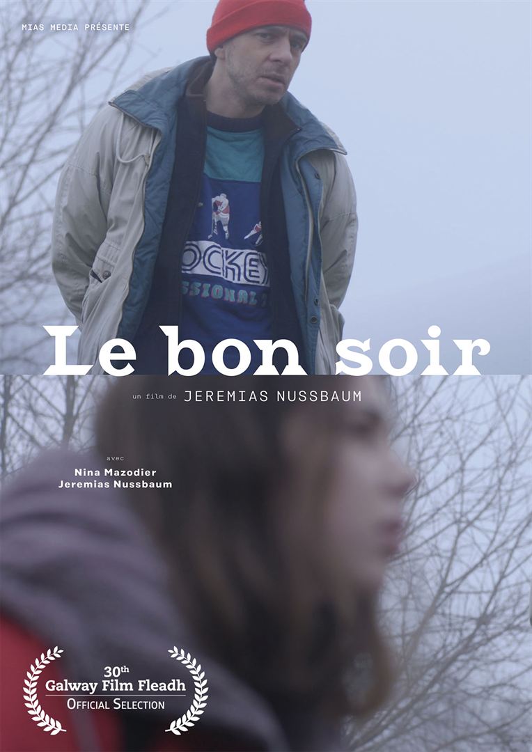 Affiche du court métrage Le Bon soir (2017) de Jeremias Nussbaum. Voir Le Bon soir en streaming / torrent sur meilleurs-films.fr