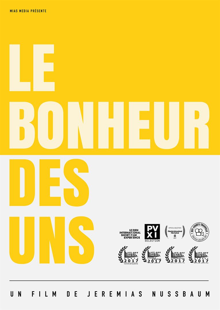 Affiche du court métrage Le Bonheur des uns (2016) de Jeremias Nussbaum. Voir Le Bonheur des uns en streaming / torrent sur meilleurs-films.fr