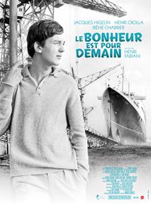 Affiche du film Le Bonheur est pour demain (1960) de Henri Fabiani. Voir Le Bonheur est pour demain en streaming / torrent sur meilleurs-films.fr