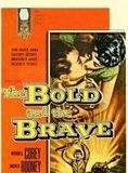 Affiche du film Le Brave et le téméraire (1956) de Lewis R. Foster Affiche du film Le Brave et le téméraire (1956) de Lewis R. Foster. Voir Le Brave et le téméraire en streaming / torrent sur meilleurs-films.fr