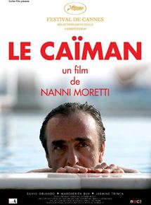 Affiche du film Le Caïman (2006) de Nanni Moretti. Voir Le Caïman en streaming / torrent sur meilleurs-films.fr
