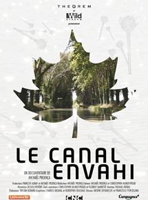 Affiche du film Le Canal envahi (2015) de Michaël Pronça. Voir Le Canal envahi en streaming / torrent sur meilleurs-films.fr