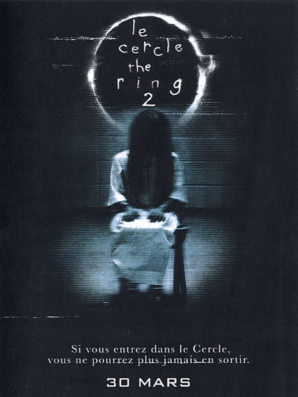 Affiche du film Le Cercle – The Ring 2 (2005) de Hideo Nakata Affiche du film Le Cercle – The Ring 2 (2005) de Hideo Nakata. Voir Le Cercle – The Ring 2 en streaming / torrent sur meilleurs-films.fr