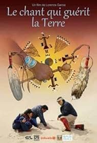 Affiche du film Le chant qui guérit la Terre (2026) de Lorenza Garcia. Voir Le chant qui guérit la Terre en streaming / torrent sur meilleurs-films.fr
