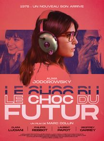 Affiche du film Le Choc du futur (2019) de Marc Collin. Voir Le Choc du futur en streaming / torrent sur meilleurs-films.fr