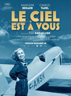 Affiche du film Le Ciel est à vous (1944) de Jean Gremillon.