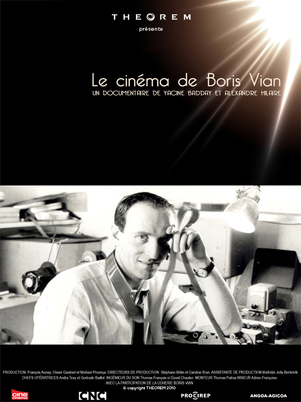 Affiche du court métrage Le Cinéma de Boris Vian (2010) de Alexandre Hilaire. Voir Le Cinéma de Boris Vian en streaming / torrent sur meilleurs-films.fr