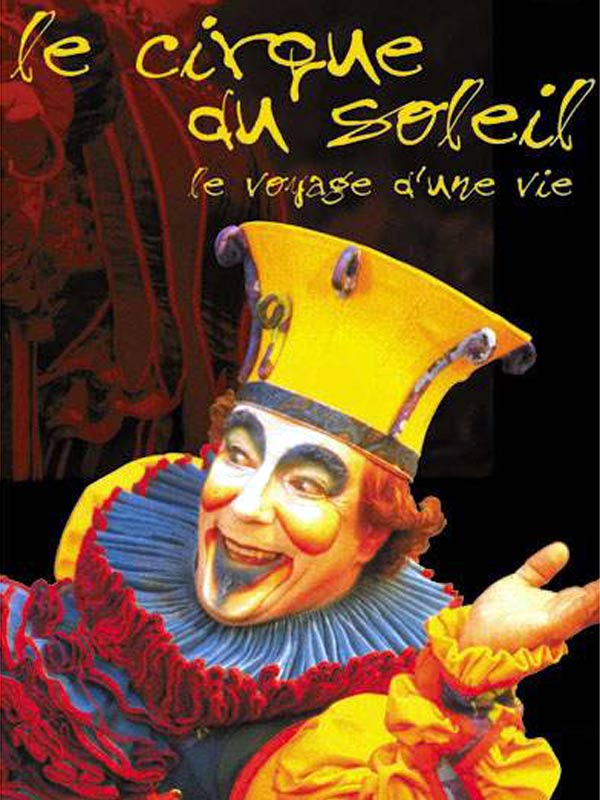 Affiche du court métrage Le Cirque du soleil (2000) de Keith Melton. Voir Le Cirque du soleil en streaming / torrent sur meilleurs-films.fr