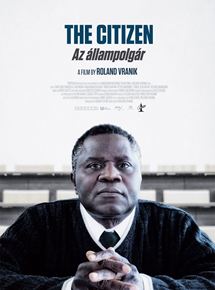 Affiche du film Le Citoyen (2016) de Roland Vranik Affiche du film Le Citoyen (2016) de Roland Vranik. Voir Le Citoyen en streaming / torrent sur meilleurs-films.fr