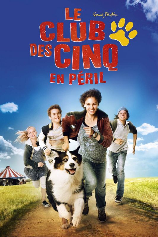 Affiche du film Le Club des 5 en péril (2013) de Mike Marzuk. Voir Le Club des 5 en péril en streaming / torrent sur meilleurs-films.fr