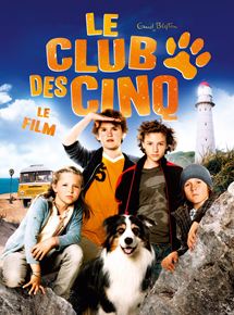 Affiche du film Le Club des Cinq, le film (2011) de Mike Marzuk. Voir Le Club des Cinq, le film en streaming / torrent sur meilleurs-films.fr