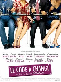 Affiche du film Le Code A Changé (2009) de Danièle Thompson. Voir Le Code A Changé en streaming / torrent sur meilleurs-films.fr