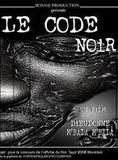 Affiche du film Le Code noir (2011) de . Voir Le Code noir en streaming / torrent sur meilleurs-films.fr