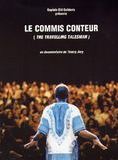 Affiche du film Le Commis conteur (2003) de Thierry Dory. Voir Le Commis conteur en streaming / torrent sur meilleurs-films.fr