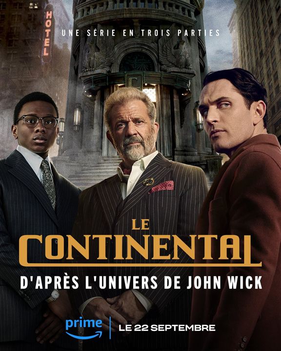 Affiche de la série Le Continental : d’après l’univers de John Wick (2023) de Affiche de la série Le Continental : d’après l’univers de John Wick (2023) de . Voir Le Continental : d’après l’univers de John Wick en streaming / torrent sur meilleurs-films.fr