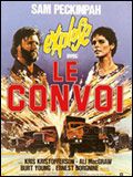Affiche du film Le Convoi (1978) de Sam Peckinpah Affiche du film Le Convoi (1978) de Sam Peckinpah. Voir Le Convoi en streaming / torrent sur meilleurs-films.fr