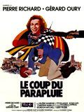 Affiche du film Le coup du parapluie (1980) de Gérard Oury. Voir Le coup du parapluie en streaming / torrent sur meilleurs-films.fr