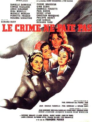 Affiche du film Le Crime ne paie pas (1961) de Gérard Oury. Voir Le Crime ne paie pas en streaming / torrent sur meilleurs-films.fr