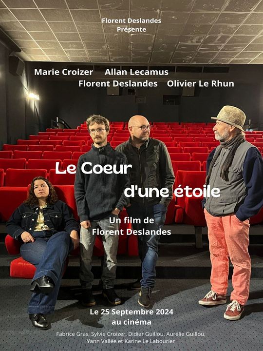 Affiche du film Le Cœur d’une étoile (2024) de Florent Deslandes. Voir Le Cœur d’une étoile en streaming / torrent sur meilleurs-films.fr