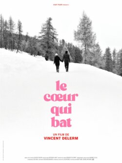 Affiche du film Le Cœur qui bat (2024)