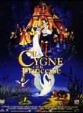 Affiche du film Le Cygne et la princesse (1994) de Richard Rich. Voir Le Cygne et la princesse en streaming / torrent sur meilleurs-films.fr