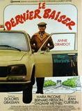 Affiche du film Le Dernier baiser (1977) de Dolores Grassjan Affiche du film Le Dernier baiser (1977) de Dolores Grassjan. Voir Le Dernier baiser en streaming / torrent sur meilleurs-films.fr