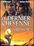 Affiche du film Le Dernier cheyenne (1995) de Tab Murphy Affiche du film Le Dernier cheyenne (1995) de Tab Murphy. Voir Le Dernier cheyenne en streaming / torrent sur meilleurs-films.fr