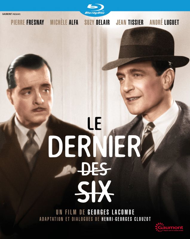 Affiche du film Le Dernier des six (1941) de Georges Lacombe. Voir Le Dernier des six en streaming / torrent sur meilleurs-films.fr