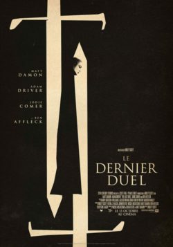 Affiche du film The Last Duel (2021) de Ridley Scott.