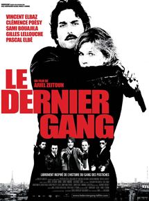 Affiche du film Le Dernier gang (2006) de Ariel Zeitoun. Voir Le Dernier gang en streaming / torrent sur meilleurs-films.fr