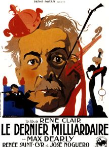 Affiche du film Le Dernier Milliardaire (1934) de René Clair Affiche du film Le Dernier Milliardaire (1934) de René Clair. Voir Le Dernier Milliardaire en streaming / torrent sur meilleurs-films.fr