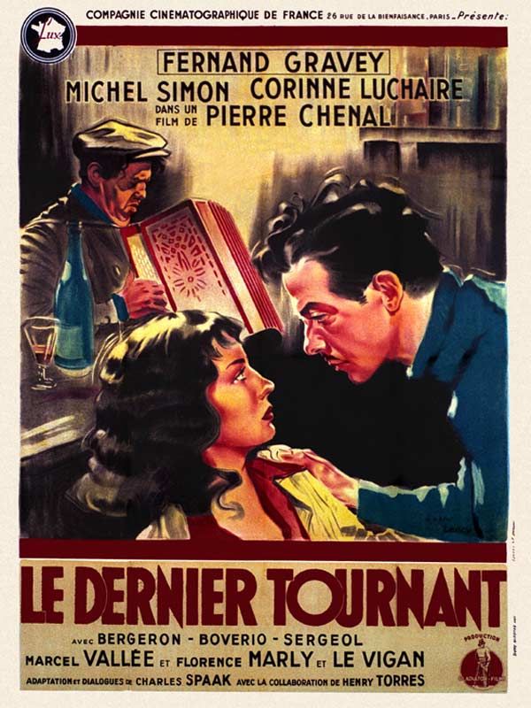 Affiche du film Le Dernier tournant (1939) de Pierre Chenal. Voir Le Dernier tournant en streaming / torrent sur meilleurs-films.fr