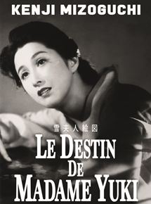 Affiche du film Le Destin de madame Yuki (1950) de Kenji Mizoguchi. Voir Le Destin de madame Yuki en streaming / torrent sur meilleurs-films.fr