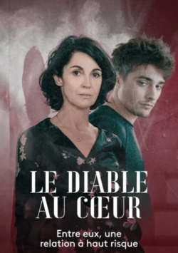 Affiche du film Le Diable au cœur (2020) de Christian Faure.