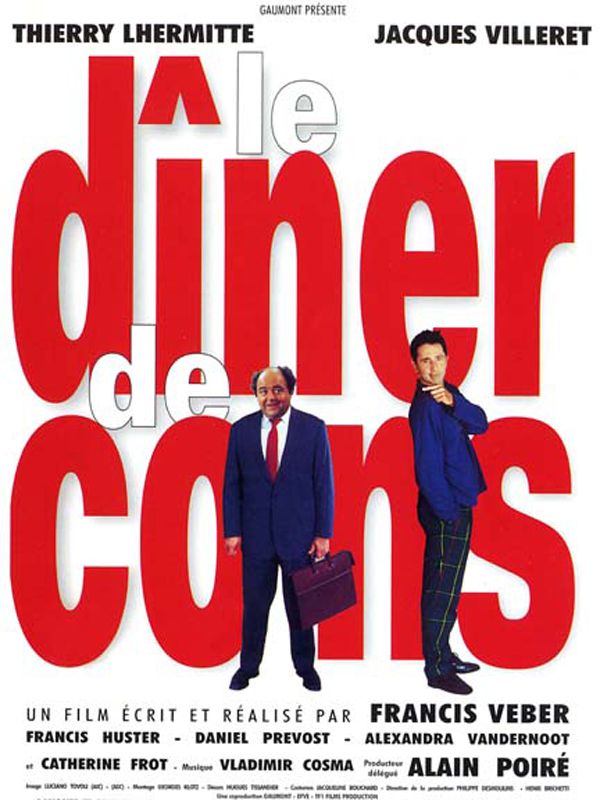Affiche du film Le Dîner de cons (1998) de Francis Veber. Voir Le Dîner de cons en streaming / torrent sur meilleurs-films.fr
