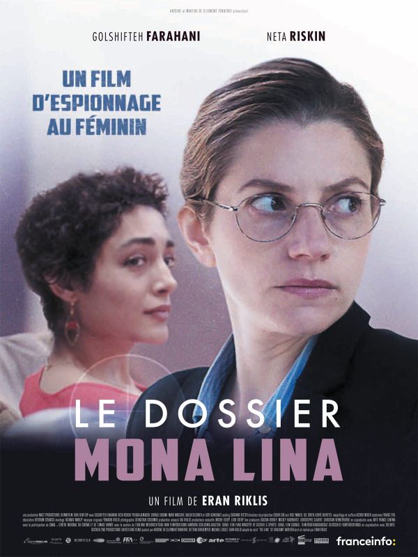 Affiche du film Le Dossier Mona Lina (2017) de Eran Riklis Affiche du film Le Dossier Mona Lina (2017) de Eran Riklis. Voir Le Dossier Mona Lina en streaming / torrent sur meilleurs-films.fr