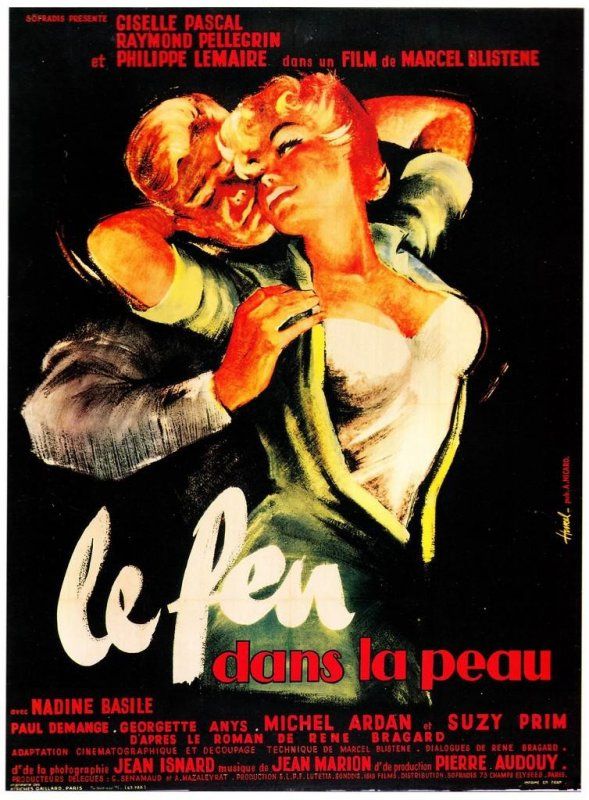 Affiche du film Le Feu dans la peau (1954) de Marcel Blistene. Voir Le Feu dans la peau en streaming / torrent sur meilleurs-films.fr