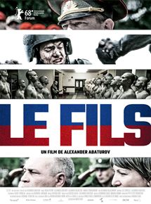 Affiche du film Le Fils (2018) de Alexander Abaturov. Voir Le Fils en streaming / torrent sur meilleurs-films.fr