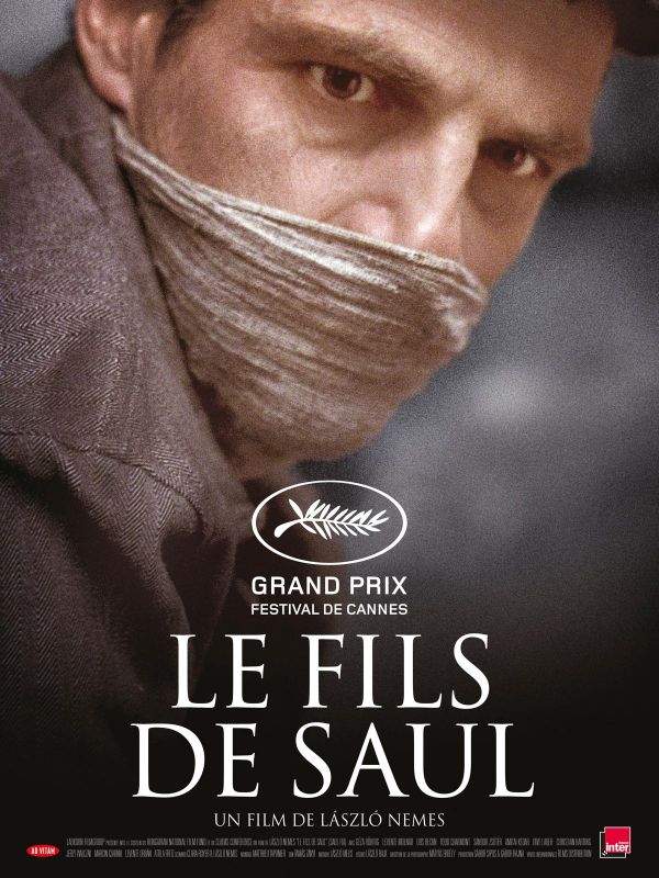 Affiche du film Le Fils de Saul (2015) de László Nemes Affiche du film Le Fils de Saul (2015) de László Nemes. Voir Le Fils de Saul en streaming / torrent sur meilleurs-films.fr