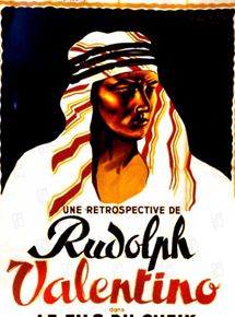 Affiche du film Le Fils du cheik (1926) de George Fitzmaurice. Voir Le Fils du cheik en streaming / torrent sur meilleurs-films.fr