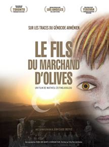 Affiche du film Le Fils du marchand d’olives (2011) de Mathieu Zeitindjioglou Affiche du film Le Fils du marchand d’olives (2011) de Mathieu Zeitindjioglou. Voir Le Fils du marchand d’olives en streaming / torrent sur meilleurs-films.fr