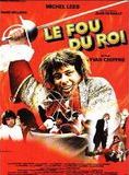 Affiche du film Le Fou du roi (1984) de Yvan Chiffre Affiche du film Le Fou du roi (1984) de Yvan Chiffre. Voir Le Fou du roi en streaming / torrent sur meilleurs-films.fr