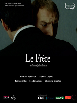 Affiche du court métrage Le Frère (2009) de Julien Darras Affiche du court métrage Le Frère (2009) de Julien Darras. Voir Le Frère en streaming / torrent sur meilleurs-films.fr