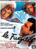 Affiche du film Le Fugitif (1946) de Robert Bibal. Voir Le Fugitif en streaming / torrent sur meilleurs-films.fr