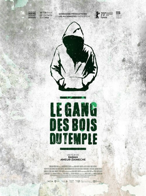 Affiche du film Le Gang des bois du temple (2023) de Rabah Ameur-Zaïmeche Affiche du film Le Gang des bois du temple (2023) de Rabah Ameur-Zaïmeche. Voir Le Gang des bois du temple en streaming / torrent sur meilleurs-films.fr