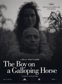 Affiche du film Le Garçon sur un cheval au galop (2006) de Adam Guzinski. Voir Le Garçon sur un cheval au galop en streaming / torrent sur meilleurs-films.fr