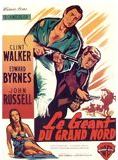 Affiche du film Le Géant du grand nord (1959) de Gordon Douglas. Voir Le Géant du grand nord en streaming / torrent sur meilleurs-films.fr