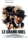 Affiche du film Le grand duel (1972) de Giancarlo Santi. Voir Le grand duel en streaming / torrent sur meilleurs-films.fr