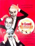 Affiche du film Le Grand restaurant (1966) de Jacques Besnard Affiche du film Le Grand restaurant (1966) de Jacques Besnard. Voir Le Grand restaurant en streaming / torrent sur meilleurs-films.fr
