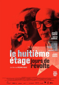 Affiche du film Le Huitième étage, jours de révolte (2025) de Pedro Ruiz.